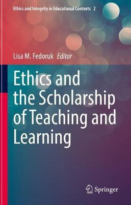 Ethics and the Scholarship of Teaching and Learning(English, Hardcover, unknown)