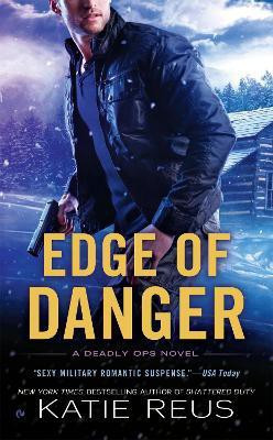 Edge of Danger(English, Paperback, Reus Katie)