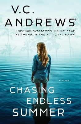 Chasing Endless Summer(English, Paperback, Andrews V.C.)