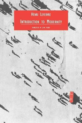 Introduction to Modernity(English, Paperback, Lefebvre Henri)