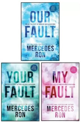 Culpable Trilogy : My Fault + Your Fault + Our Fault ( Book 1,2,3) (Paperback, Mercedes Ron)(Paperback, Mercedes Ron)