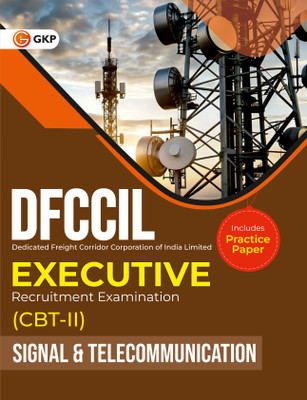 Dfccil 2025-26 : Executive - Signal & Telecommunication - Guide(English, Paperback, unknown)