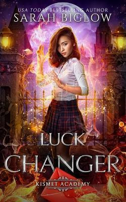 Luck Changer(English, Paperback, Biglow Sarah)