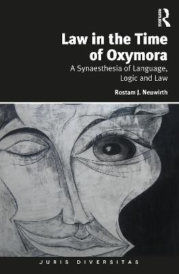 Law in the Time of Oxymora(English, Electronic book text, Neuwirth Rostam J.)