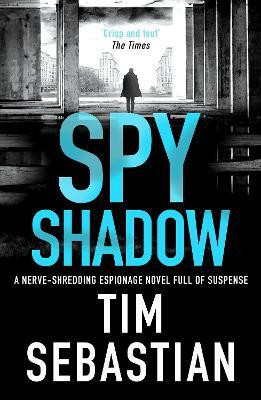 Spy Shadow(English, Paperback, Sebastian Tim)