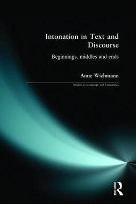 Intonation in Text and Discourse(English, Paperback, Wichmann Anne)
