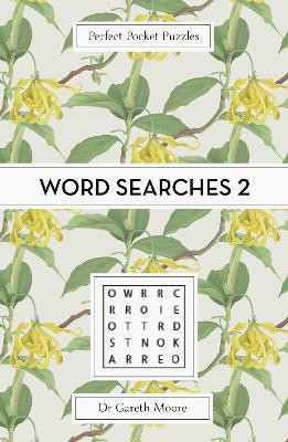 Perfect Pocket Puzzles: Word Searches 2(English, Paperback, Moore Gareth Dr)