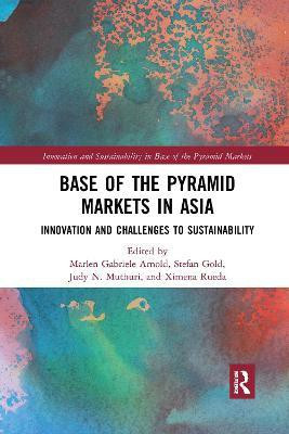 Base of the Pyramid Markets in Asia(English, Paperback, unknown)