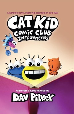 Cat Kid Comic Club- Influencers(English, Paperback, unknown)