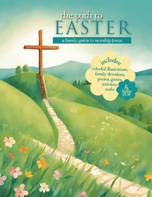 The Path to Easter(English, Paperback, Tetzlaff Carol)