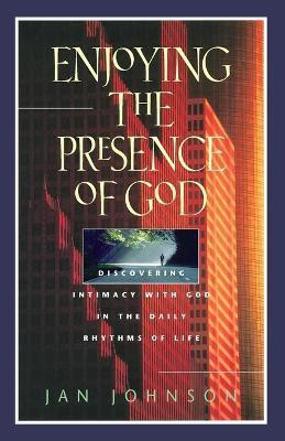 Enjoying the Presence of God(English, Paperback, Johnson Jan)