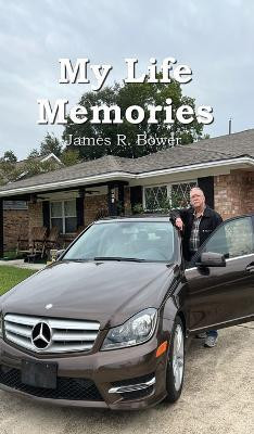 My Life Memories(English, Hardcover, Bower James R)