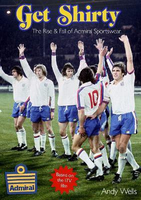 Get Shirty(English, Paperback, Wells Andy)