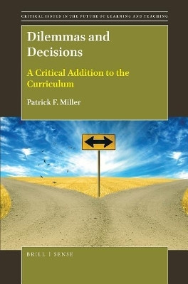 Dilemmas and Decisions(English, Electronic book text, Miller Patrick F.)
