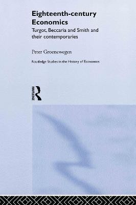 Eighteenth Century Economics(English, Paperback, Groenewegen Peter)