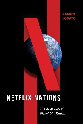 Netflix Nations(English, Electronic book text, Lobato Ramon)