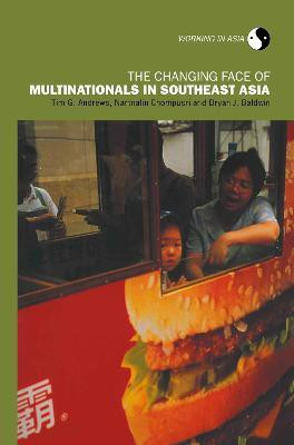 The Changing Face of Multinationals in South East Asia(English, Hardcover, Andrews Tim)