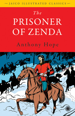 The Prisoner of Zenda(English, Paperback, unknown)