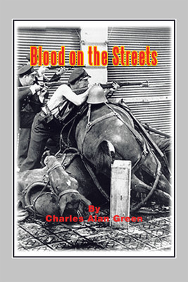 Blood on the Streets(English, Paperback, Green Charles Alan)