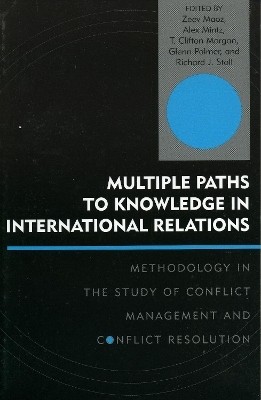 Multiple Paths to Knowledge in International Relations(English, Paperback, unknown)