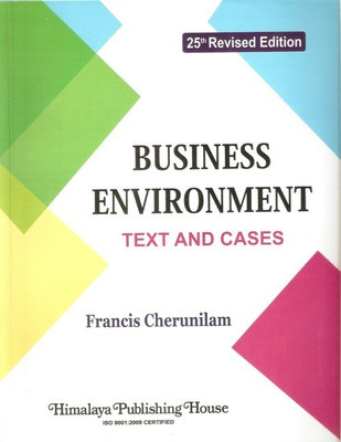 Business Environment Text & Cases(English, Paperback, Dr. Francis Cherunilam)