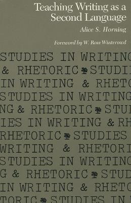 Teaching Writing as a Second Language(English, Paperback, Horning Alice S.)
