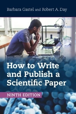 How to Write and Publish a Scientific Paper(English, Paperback, Gastel Barbara)