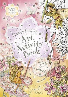 Flower Fairies Art Activity Book(English, Paperback, Barker Cicely Mary)