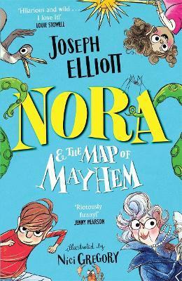 Nora and the Map of Mayhem(English, Paperback, Elliott Joseph)