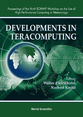 Developments In Teracomputing - Proceedings Of The Ninth Ecmwf Workshop On The Use Of High Performance Computing In Meteorology(English, Hardcover, unknown)