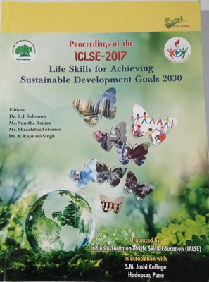 Life Skills for Achieving Sustainable Development Goals 2030(Paperback, Editors : Dr R.J. Solomon, Ms Sunitha Ranjan Ms Shreeletha Solomon Dr A. Rajmani Singh)
