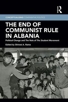 The End of Communist Rule in Albania(English, Electronic book text, unknown)