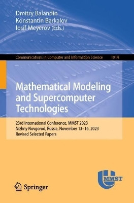 Mathematical Modeling and Supercomputer Technologies(English, Paperback, unknown)