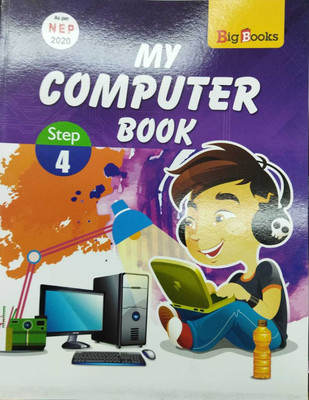 My Computer Book Class 4(Kolkata, BIG BOOKS)