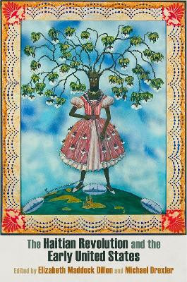 The Haitian Revolution and the Early United States(English, Hardcover, unknown)