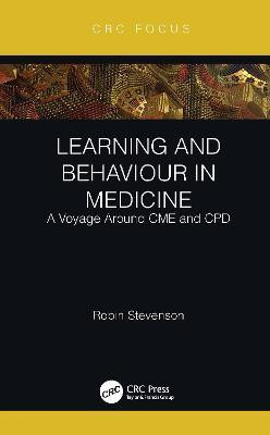 Learning and Behaviour in Medicine(English, Hardcover, Stevenson Robin)