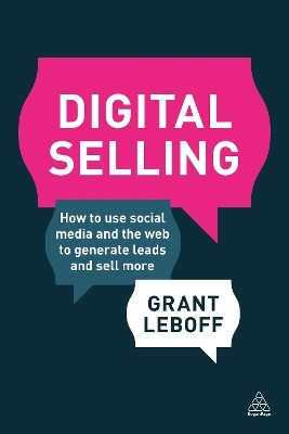 Digital Selling(English, Paperback, Leboff Grant)