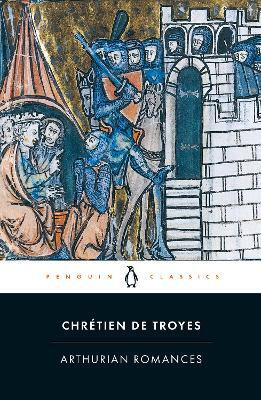 Arthurian Romances(English, Paperback, de Troyes Chretien)