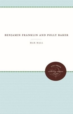 Benjamin Franklin and Polly Baker(English, Paperback, Hall Max)
