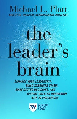 The Leader's Brain(English, Electronic book text, Platt Michael)