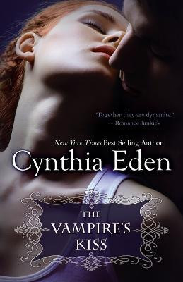 The Vampire's Kiss(English, Paperback, Eden Cynthia)