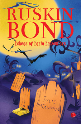 ECHOES OF EERIE ENCOUNTERS(Paperback, Ruskin Bond)