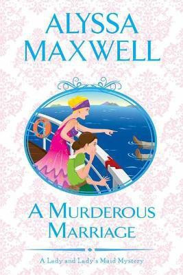 A Murderous Marriage(English, Paperback, Maxwell Alyssa)