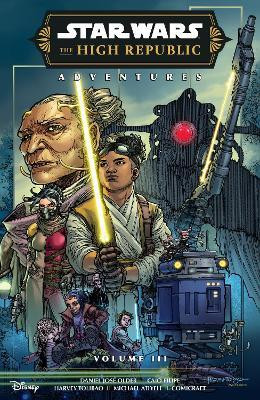 Star Wars: The High Republic Adventures Phase III Volume 3(English, Paperback, Older Daniel Jose)