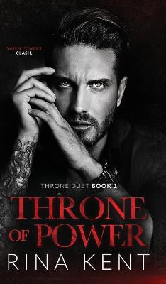 Throne of Power(English, Hardcover, Kent Rina)
