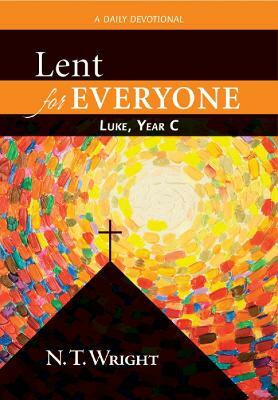Lent for Everyone(English, Paperback, Wright N. T.)