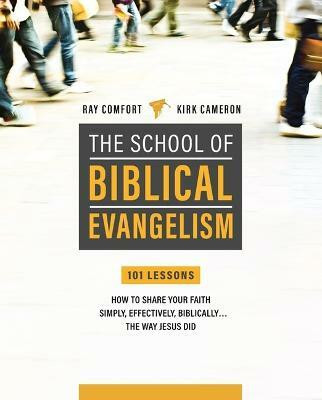 School Of Biblical Evangelism(English, Paperback, Comfort Ray)