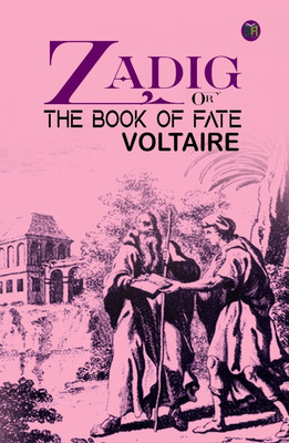 Zadig Or, The Book of Fate(Paperback, Voltaire)