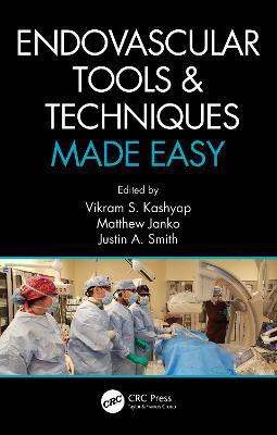 Endovascular Tools and Techniques Made Easy(English, Paperback, unknown)