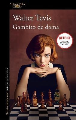 Gambito de dama / The Queen's Gambit(Spanish, Paperback, Tevis Walter)